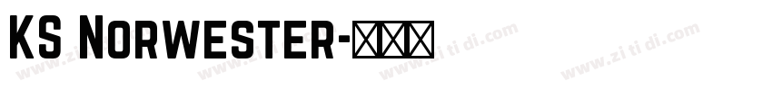 KS Norwester字体转换